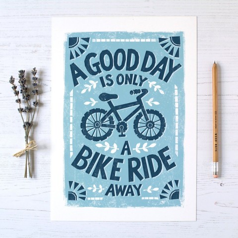 Hand Lettered A Bike Ride Away print - Made in Scotland